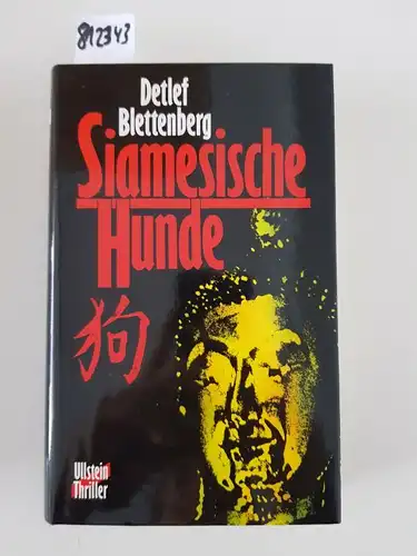 Blettenberg, Detlef: Siamesische Hunde. 