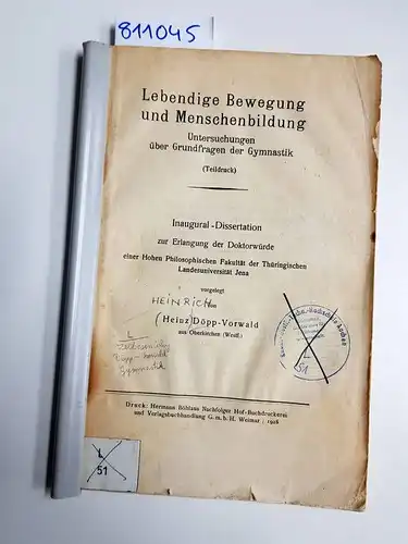 Döpp-Vorwald, Heinz: Lebendige Bewegung und Menschenbildung - Untersuchungen über Grundfragen der Gymnastik (Dissertation). 