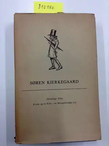 Kierkegaard, Sören: Samlede Værker Tiende Bind. 