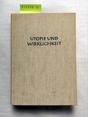 Bossle, Lothar: Utopie und Wirklichkeit. 