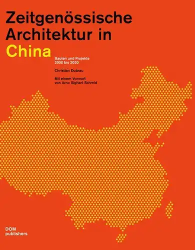 Dubrau, Christian: Zeitgenössische Architektur in China : Bauten und Projekte 2000 bis 2020
 Mit einem Vorw. von Arno Sighart Schmid. [Red. Philipp Meuser]. 