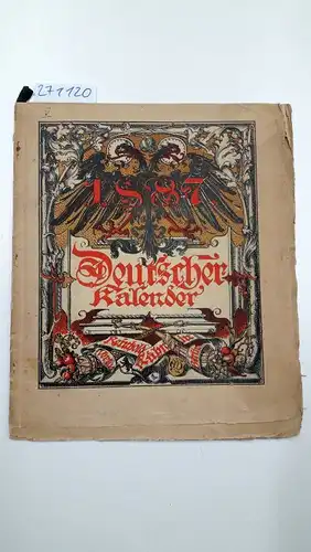 Verlag Reinhold Kühn: Deutscher Kalender 1887. 