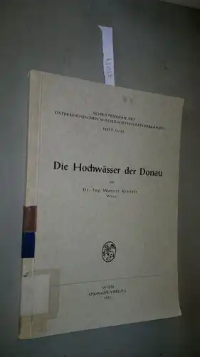 Kresser, Dr. Ing. Werner: Die Hochwässer der Donau
 Schriftenreihe des österreichischen Wasserwirtschaftsverbandes. 