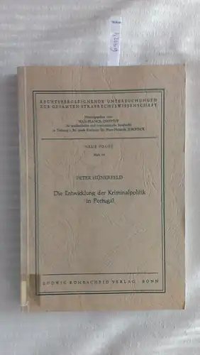 Hünerfeld, Peter: Die Entwicklung der Kriminalpolitik in Portugal
 Rechtsvergleichende Untersuchungen zur gesamten Strafrechtswissenschaft ; N.F., H. 43. 