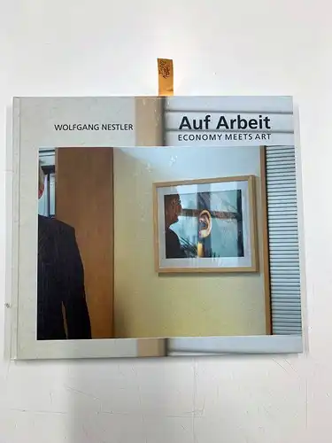Nestler, Wolfgang [Hrsg.]: Auf Arbeit : 100 Bilder am Arbeitsplatz ; das Buch erscheint anlässlich des Projektes von "EMA - Economy meets Art" und Wolfgang Nestler "100 Bilder am Arbeitsplatz"
 Wolfgang Nestler. 