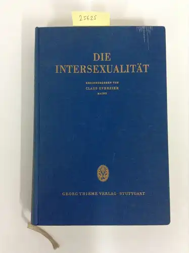 Overzier, Claus: Die Intersexualität (Leinen). 