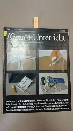 Friedrich Verlag: Kunst + Unterricht. Heft 23 / Februar 1974
 Zeitschrift für alle Bereiche der ästhetischen Erziehung. 