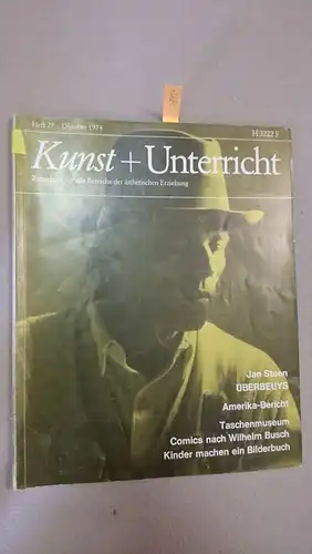 Friedrich Verlag: Kunst + Unterricht. Heft 27 / Oktober 1974
 Zeitschrift für alle Bereiche der ästhetischen Erziehung. 