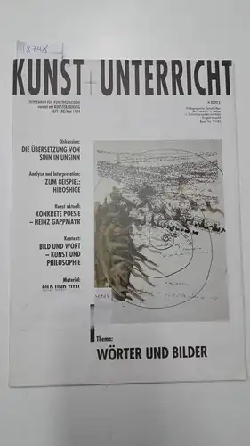 Friedrich Verlag: Kunst + Unterricht. Heft 182 / Mai 1994 : Wörter und Bilder
 Zeitschrift für alle Bereiche der ästhetischen Erziehung. 