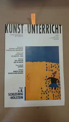 Friedrich Verlag: Kunst + Unterricht. Heft 151 / April 1991 : z. B. Schleswig-Holstein
 Zeitschrift für alle Bereiche der ästhetischen Erziehung. 