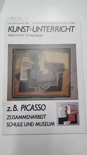 Friedrich Verlag: Kunst + Unterricht. Heft 118 / Dezember 1987: z.B. Picasso. Zusammenarbeit Schule und Museum
 Zeitschrift für alle Bereiche der ästhetischen Erziehung. 