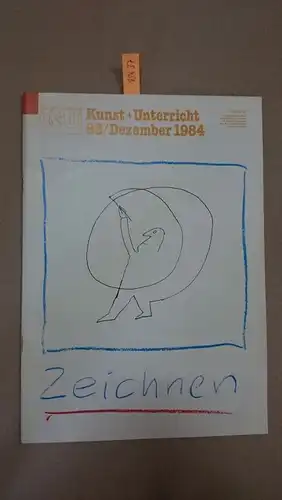 Friedrich Verlag: Kunst + Unterricht. Heft 88 / Dezember 1984: Zeichnen
 Zeitschrift für alle Bereiche der ästhetischen Erziehung. 