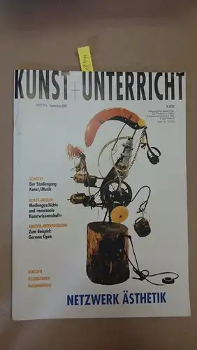 Friedrich Verlag: Kunst + Unterricht. Heft  255 / September 2001 : Netzwerk Ästhetik
 Zeitschrift für alle Bereiche der ästhetischen Erziehung. 