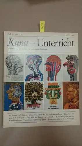 Friedrich Verlag: Kunst + Unterricht. Heft 8 / Juni 1970
 Zeitschrift für alle Bereiche der ästhetischen Erziehung. 