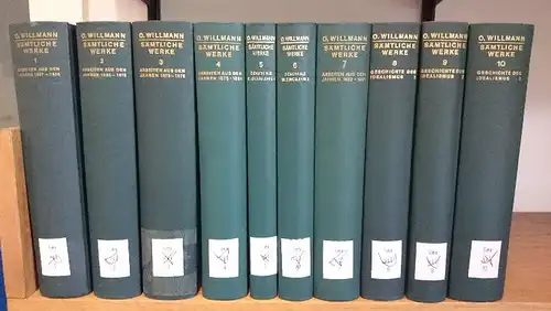Willmann, Otto: Sämtliche Werke Bd. 1-10. Hrsg. von Heinrich Bitterlich-Willmann. 