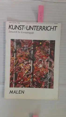 Friedrich Verlag: Kunst + Unterricht. Heft 122 / Mai 1988: Malen
 Zeitschrift für alle Bereiche der ästhetischen Erziehung. 