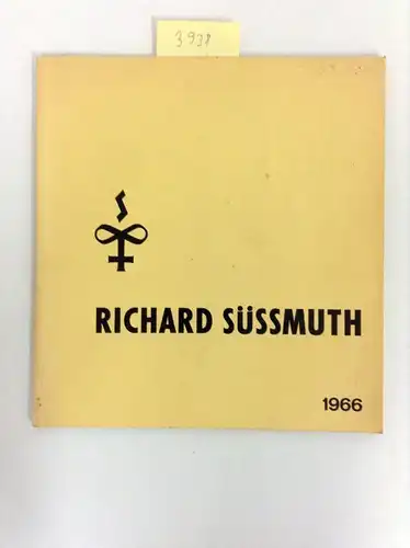 Süssmuth, Richard: Richard Süssmuth 1966. 