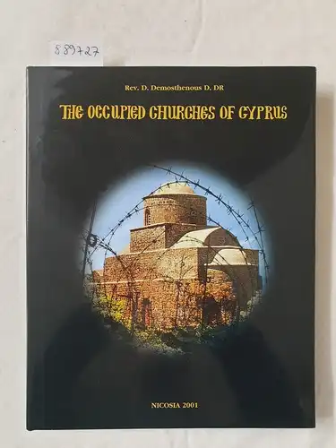 Demosthenous, Demosthenis: The Occupied Churches Of Cyprus. 