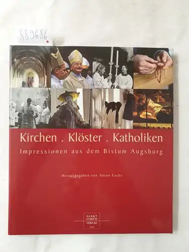 Fuchs, Anton (Hrsg.): Kirchen, Klöster, Katholiken : Impressionen aus dem Bistum Augsburg 
 (inkl.signierter Autogrammkarte des ehem. Bischofs von Augsburg, Walter Mixa, für Altbischof Mussinghoff). 