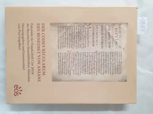 Engelbert, Pius: Der Codex Regularum des Benedikt von Aniane: Faksimile der Handschrift Clm 28118 der Bayerischen Staatsbibliothek München. 