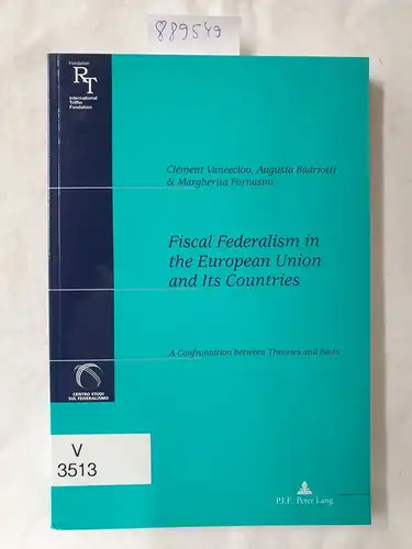 Vaneecloo, Clément: Fiscal federalism in the European Union and its countries : a confrontation between theories and facts. 