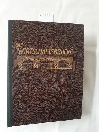Köhler, Bernhard und Kommission für Wirtschaftspolitik der NSDAP: Die Wirtschaftspolitische Parole : 5. Jahrgang : 1940 : Heft Nr. 1 - 24 : in "Die Wirtschaftsbrücke" - Ordner. 
