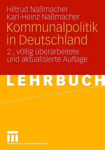 Naßmacher, Hiltrud: Kommunalpolitik in Deutschland. 