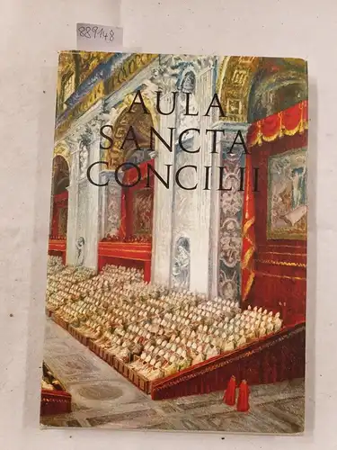 Vacchini, Francesco: Aula Sancta Concilii - Presentazione di Mons. Pericle Felici Testo del Dott. Ing. Francesco Vacchini. 