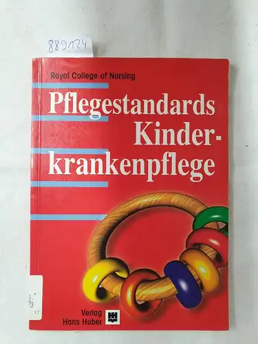 Schiemann, Doris und Martin Börgel: Standards Kinderkrankenpflege. 