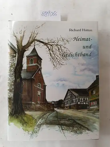 Hütten, Richard: Heimat- und Gedichtband. 