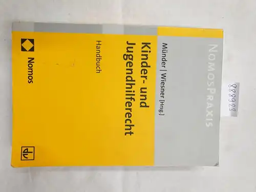 Münder, Johannes (Herausgeber) und Reinhard (Herausgeber) Wiesner: Kinder- und Jugendhilferecht. 