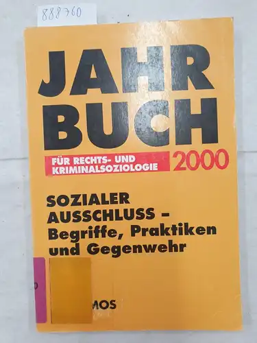 Pilgram, Arno (Herausgeber): Sozialer Ausschluss - Begriffe, Praktiken und Gegenwehr. 