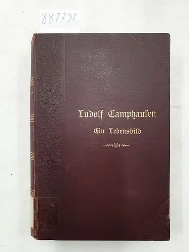 Caspary, Anna: Ludolf Camphausens Leben. 