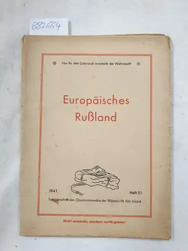 Oberkommando, der Wehrmacht Hrsg: Europäisches Rußland 1941, Tornisterschrift des Oberkommandos der Wehrmach Abt. Inland. Heft  51
 Karte im Maßstab 1: 5.000.000, mehrfarbig, - Nur für den Gebrauch innerhalb der Wehrmacht. 