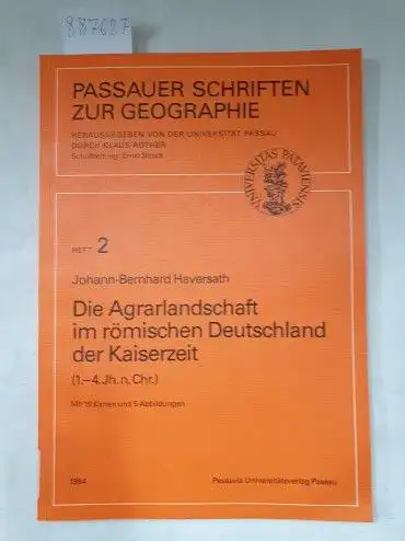 Haversath, Johann-Bernhard: Die Agrarlandschaft im römischen Deutschland der Kaiserzeit (1. - 4. Jh.n.Chr.) 
 Passauer Schriften zur Geographie. 