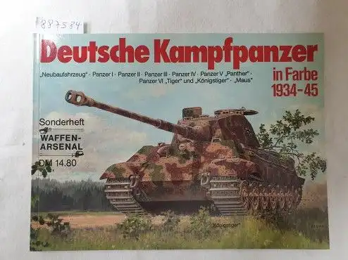 Scheibert, Horst: Deutsche Kampfpanzer in Farbe 1934-45 
 (Sonderhefte der Waffen-Arsenal-Reihe). 
