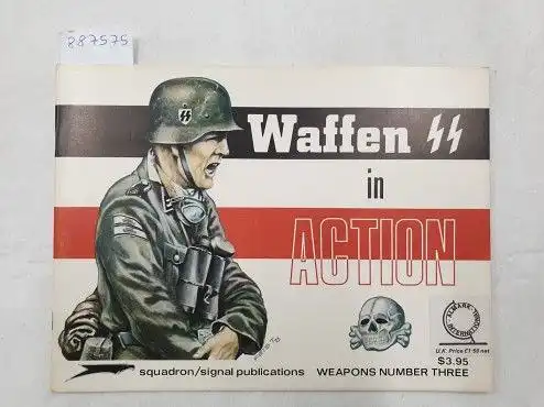 Feist, Uwe: Waffen-SS In Action. 
