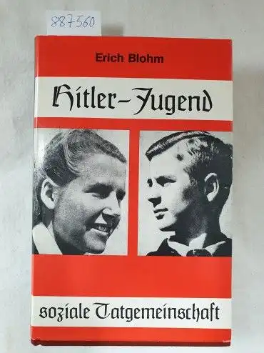 Blohm, Erich: Hitler-Jugend, Soziale Tatgemeinschaft. 