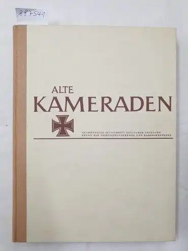 Arbeitsgemeinschaft für Kameradenwerke und Traditionsverbände e.V. (Hrsg.): Alte Kameraden : 18. Jahrgang : 1970 : Heft 1-12 : (Gebundene Ausgabe) : Komplett. 