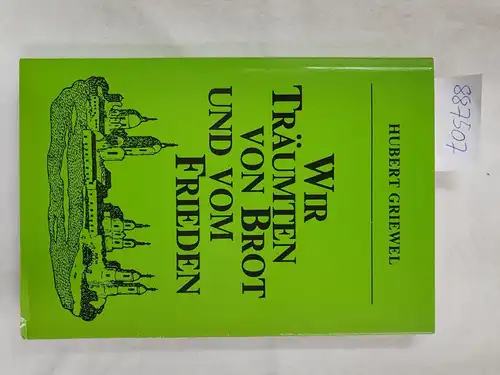 Griewel, Hubert: Wir träumten von Brot und vom Frieden. Kriegsgefangenschaft in Rußland Mogilew 1944-1949
 Ein Erlebnisbericht. 