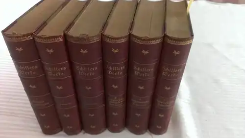 Schiller, Friedrich: Schillers Werke. In sechs Bänden
 mit Einleitungen von Alfred Richter und einem Lebensabrisz des Dichters von Otto von Leixner. 