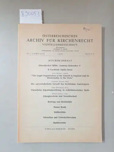 Plöchl, Willibald M. (Hrsg.): Österreichisches Archiv für Kirchenrecht : Vierteljahresschrift : 27. Jahrgang (1976). 