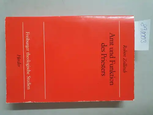 Zollitsch, Robert: Amt und Funktion des Priesters. Eine Untersuchung zum Ursprung und zur Gestalt des Presbyterats in den ersten zwei Jahrhunderten
 (= Freiburger theologische Studien, Band 96). 