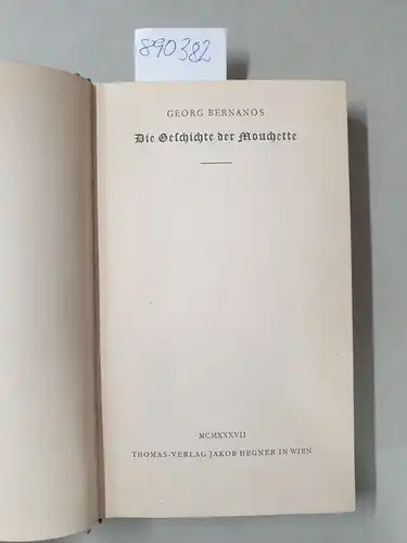 Bernanos, Georg: Die Geschichte der Mouchette 
 (Nouvelle histoire de Mouchette). 