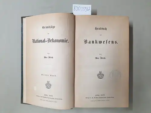 Wirth, Max: Grundzüge der National-Oekonomie (Ökonomie) : Komplett : erster bis dritter Band 1. - 3. 