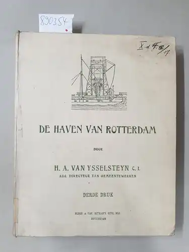 Ysselsteyn, H. A. van: De Haven van Rotterdam. 