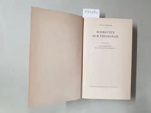 Rahner, Karl: Schriften zur Theologie : Band VII : Zur Theologie des geistlichen Lebens. 
