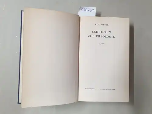 Rahner, Karl: Schriften zur Theologie : Band I. 