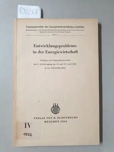 Energiewirtschaftliches Institut an der Universität Köln (Hrsg.): Energieverbundwirtschaft 
 (Tagungsberichte des Energiewirtschaftlichen Instituts. 