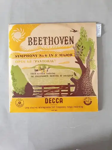 Decca LXT 2872 : NM / NM, Symphony No. 6 In F Major : Pastoral : Erich Kleiber / Concertgebouw Orchestra Of Amsterdam